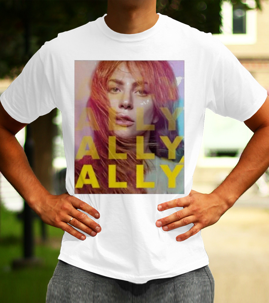 Ally Billboard Ally Ally Ally T-Shirt