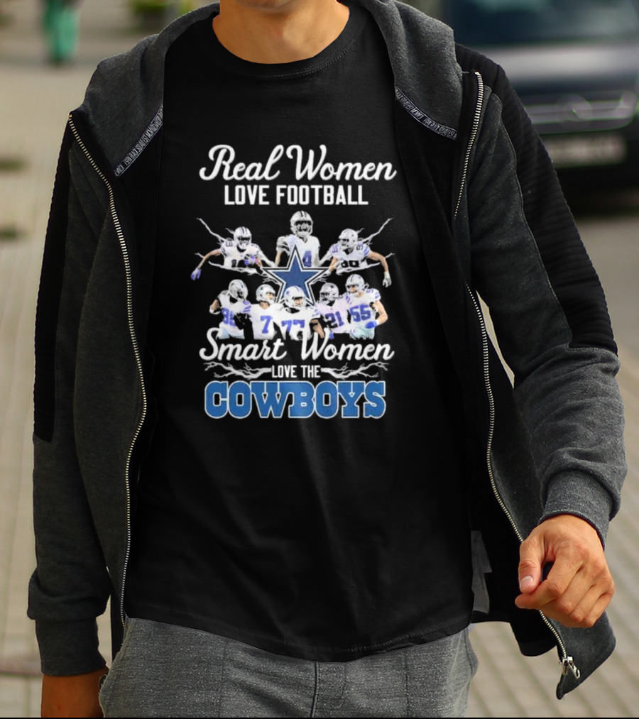 Real Women Love Football Smart Women Love The Cowboys T-Shirt