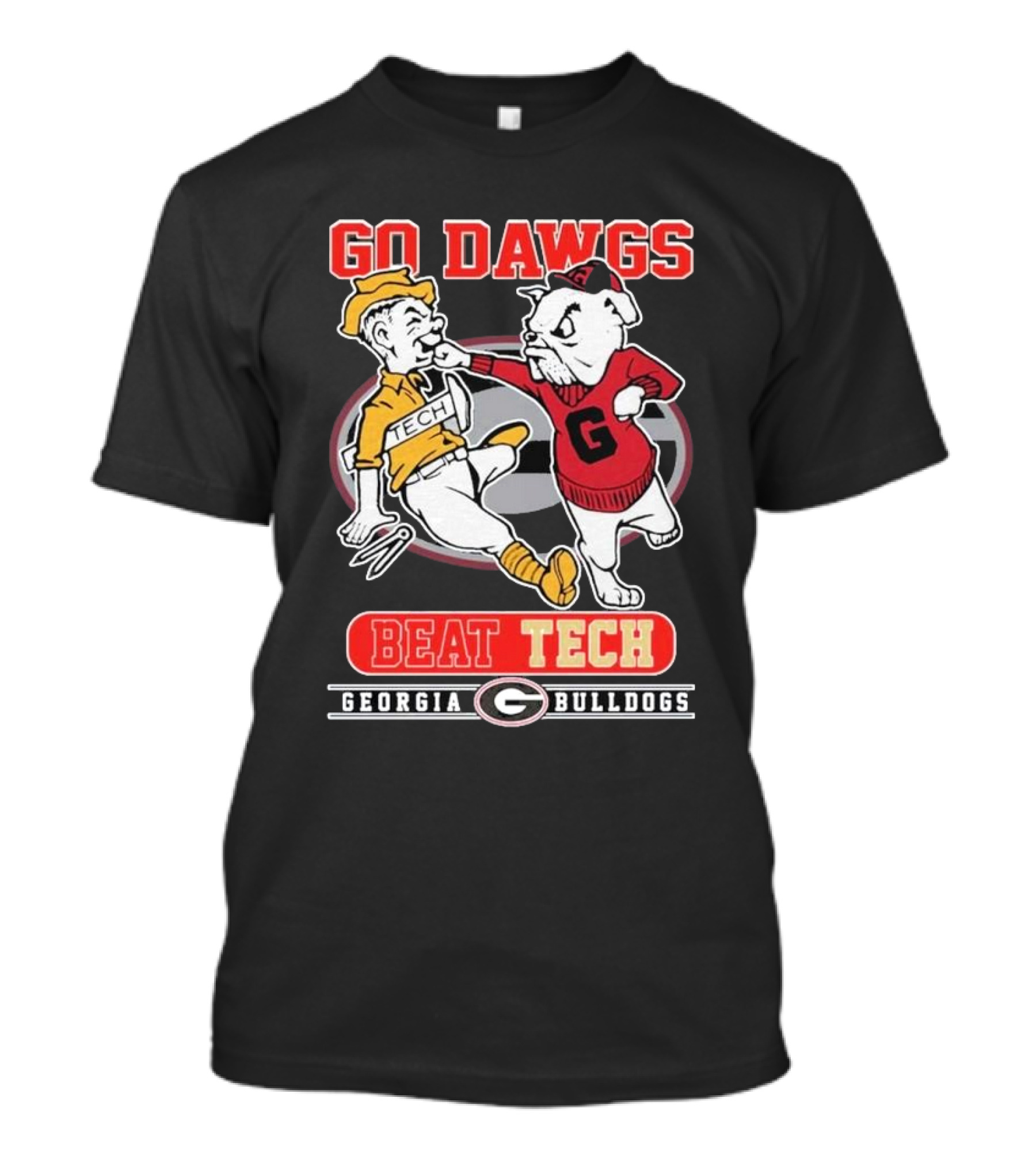 Go Dawgs Beat Tech Georgia Bulldogs Rivalry Football Mascot Showdown T-Shirt