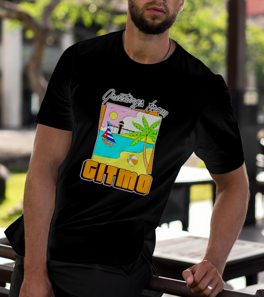 Greetings From Gitmo Beach Paradise With Sailboat And Palm Tree T-Shirt