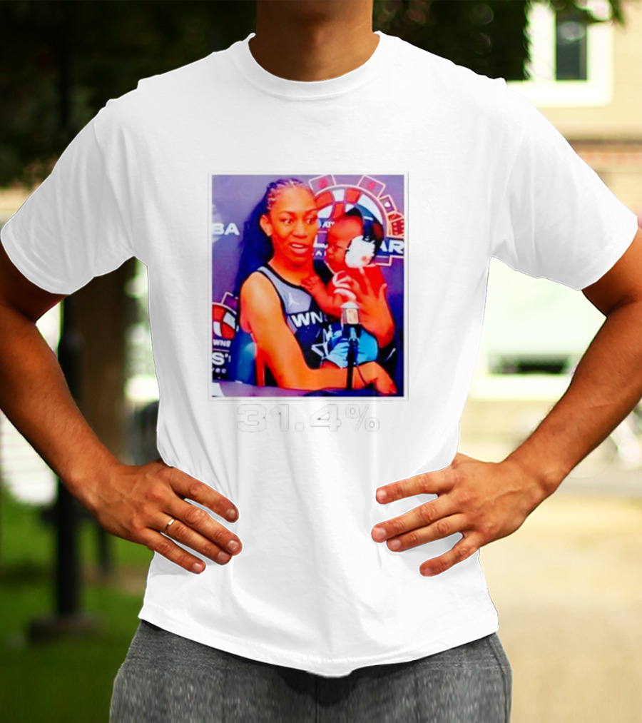 A’ja Wilson Holding Baby 31.4% WNBA Stars T-Shirt