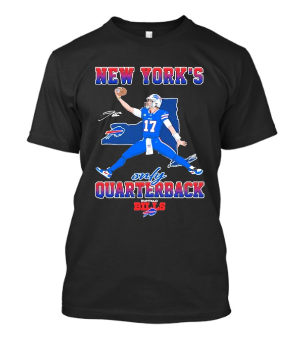 New York's Only Quarterback Buffalo Bills Football Player Number 17 T-Shirt