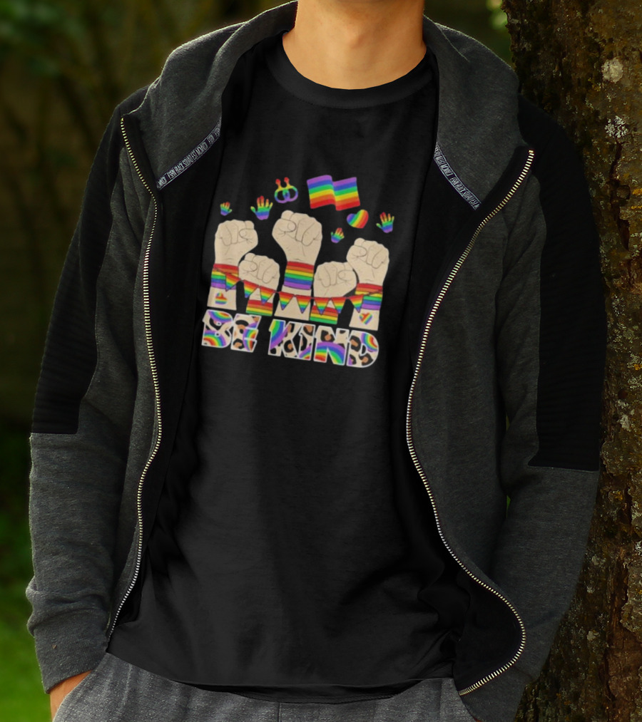 Be Kind Strong Rainbow Fist Pride Flag T-Shirt