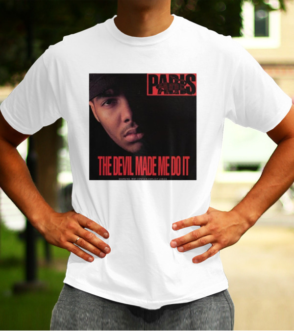 Paris The Devil Made Me Do It Warning Explicit Lyrics T-Shirt