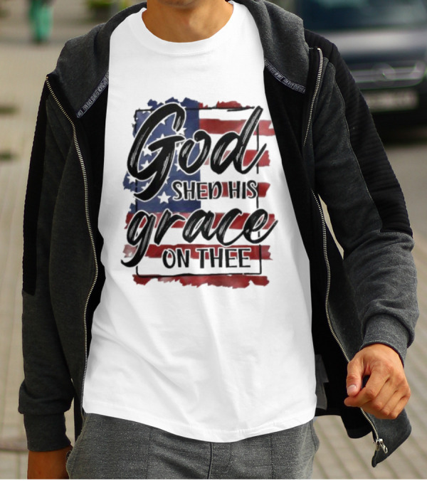 God Shed His Grace On Thee American Flag USA Patriotic T-Shirt