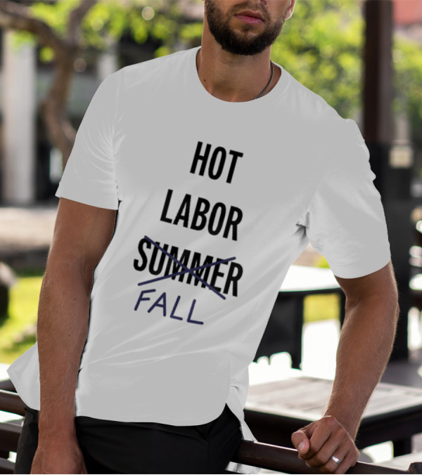 WGA Hot Labor Fall Summer T-Shirt