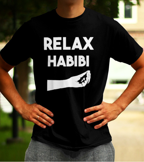 RELAX HABIBI Gesture T-Shirt