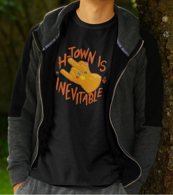 H-Town Is Inevitable Infinity Gauntlet Apollohou T-Shirt