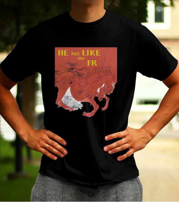 HE Just LIKE Me FR Red Horseman T-Shirt