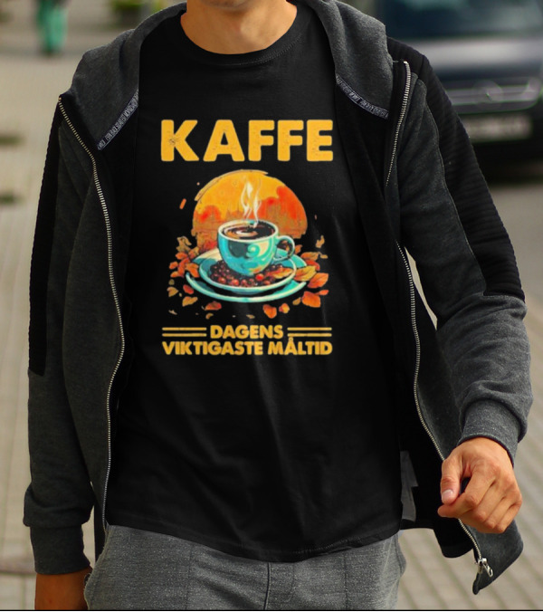KAFFE Dagens Viktigaste Maltid Coffee Autumn Cup Leaves T-Shirt