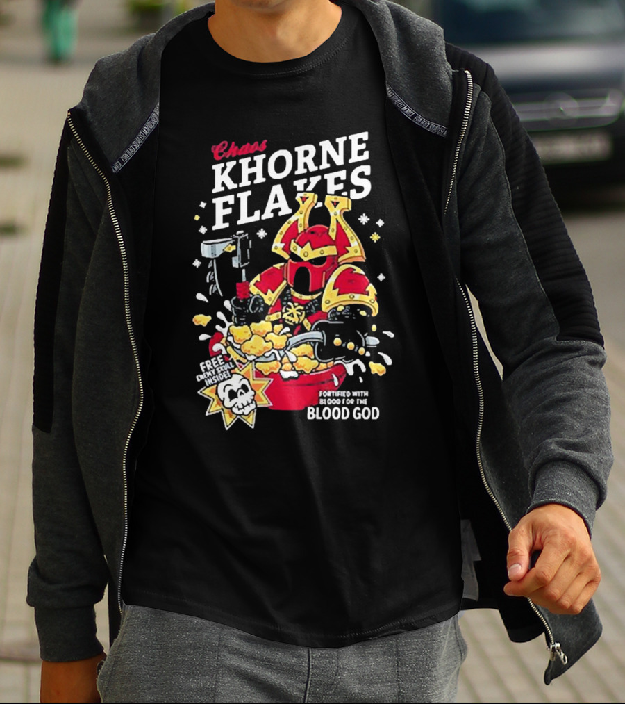 Chaos Khorne Flakes Free Inside Fortified With Blood For The Blood God T-Shirt