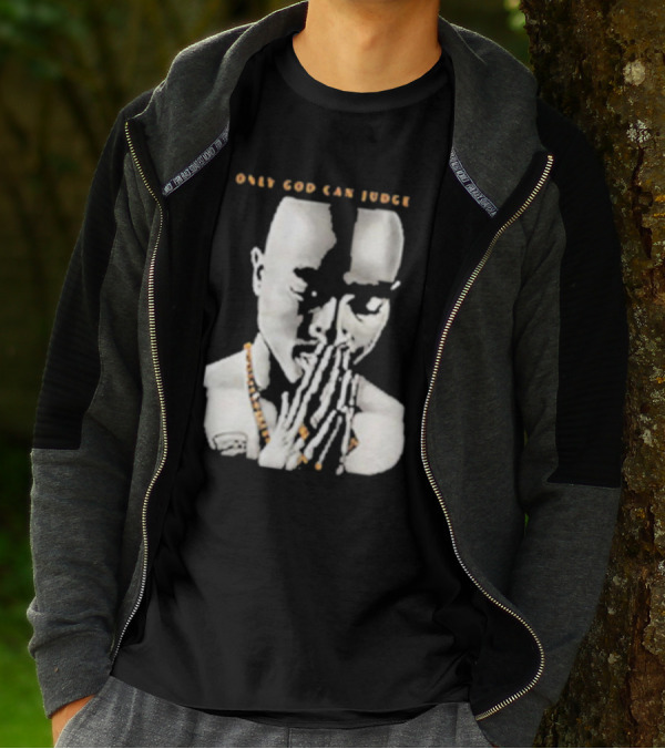 Tupac Only God Can Judge Me Prayer Hands T-Shirt