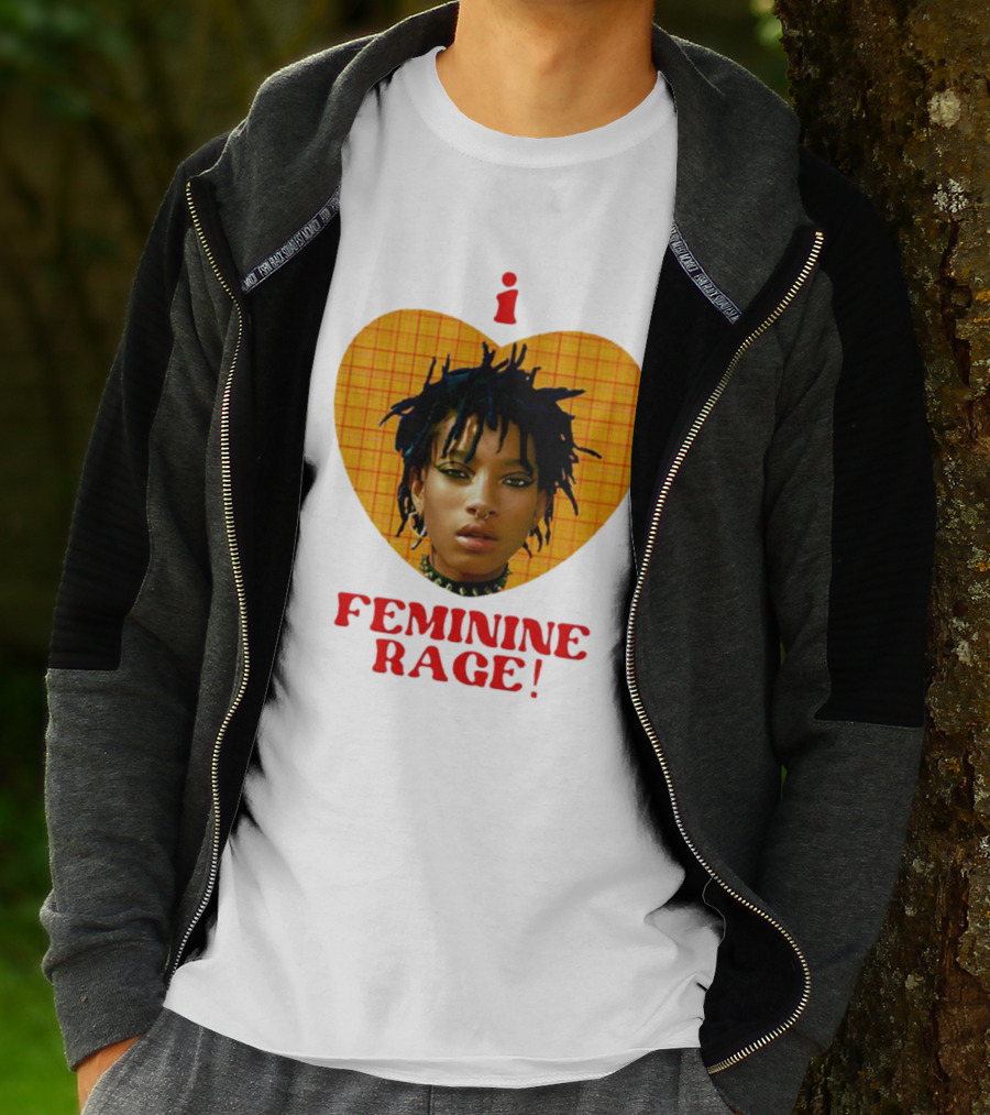 I Love Feminine Rage T-Shirt
