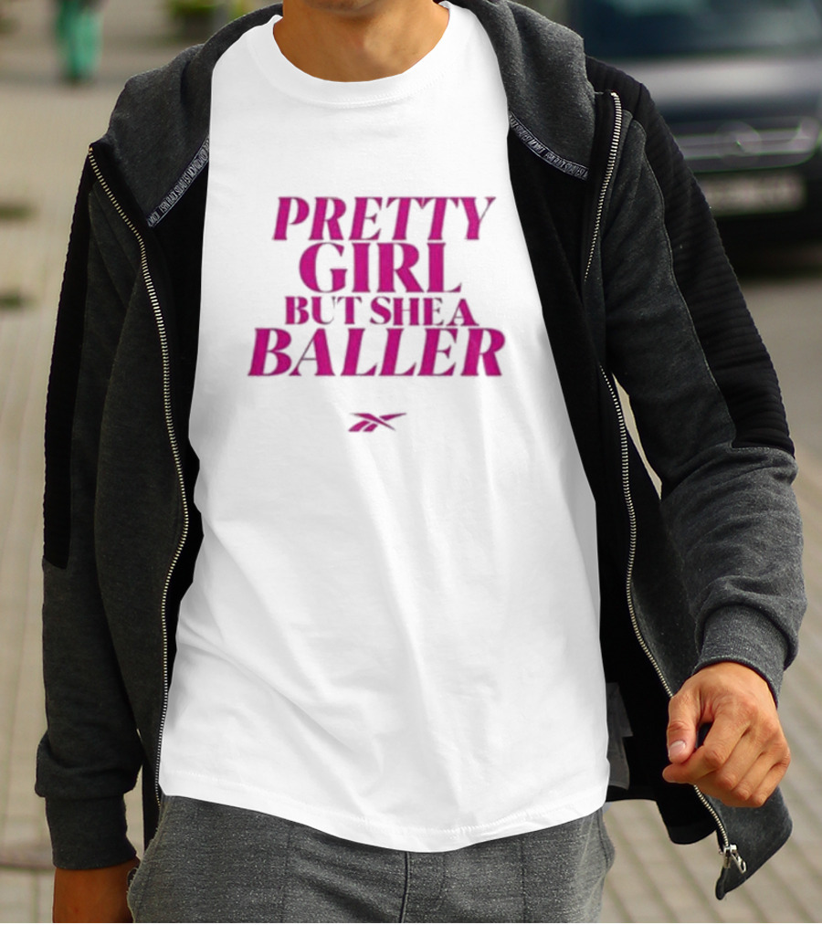 Pretty Girl But She A Baller Reebok T-Shirt