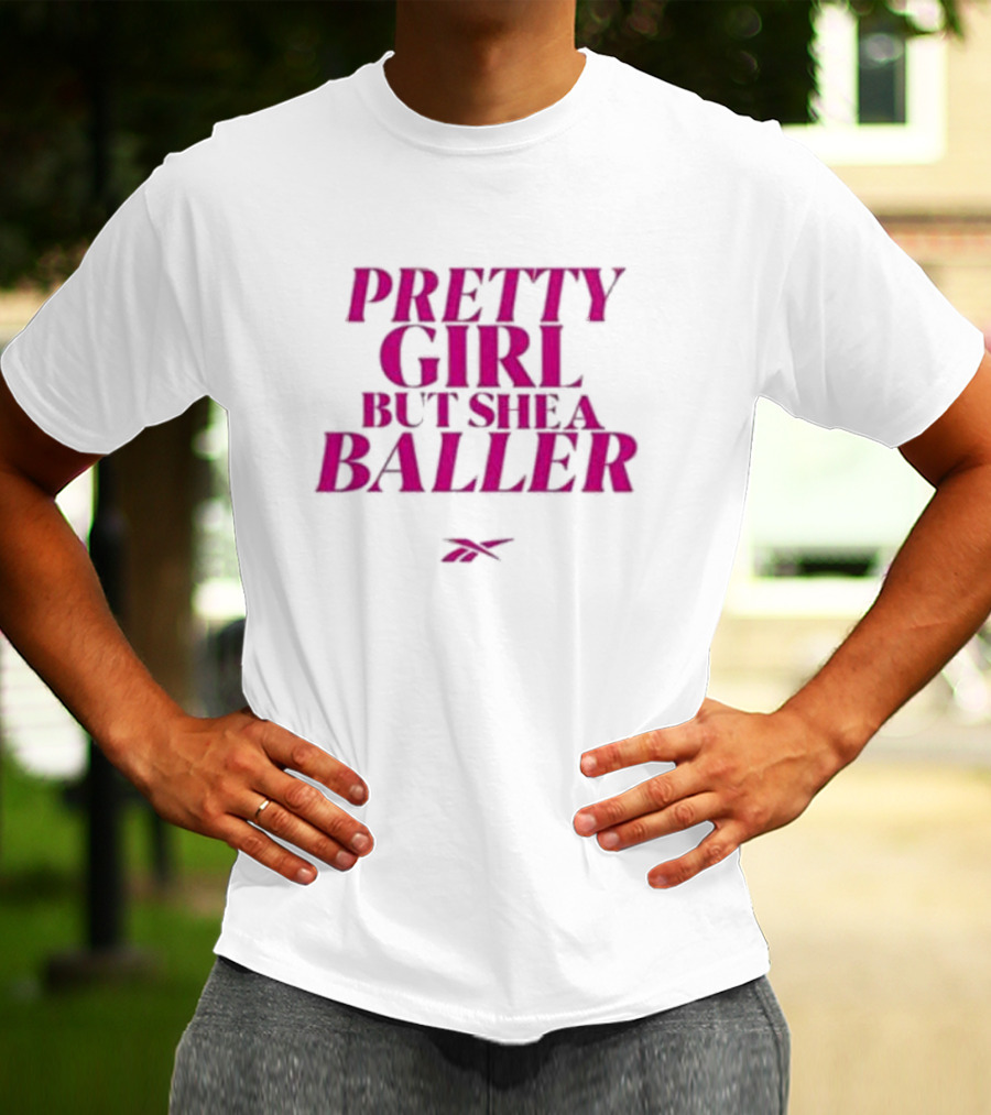 Pretty Girl But She A Baller Reebok T-Shirt