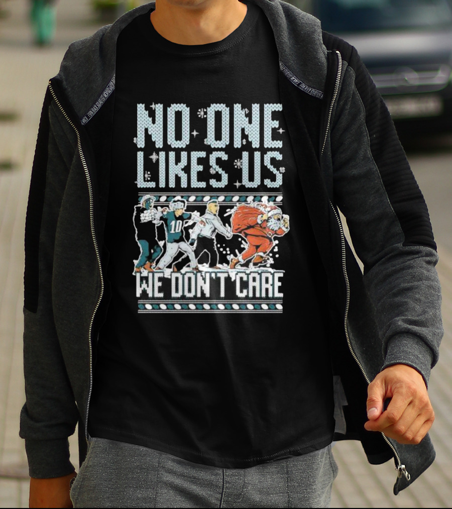 Philadelphia Eagles No One Likes Us We Don’t Care Football Players Santa T-Shirt