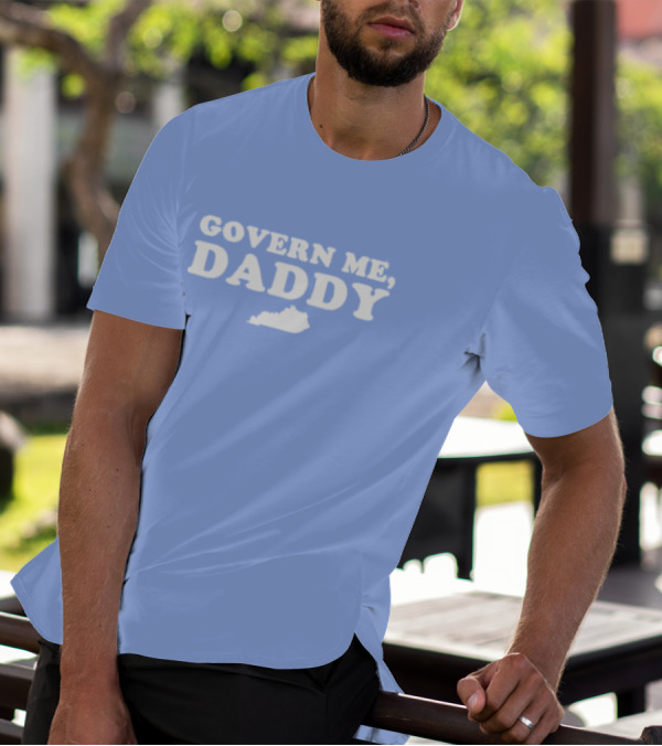 Anthony Michael Kreis Govern Me Daddy Kentucky Outline T-Shirt