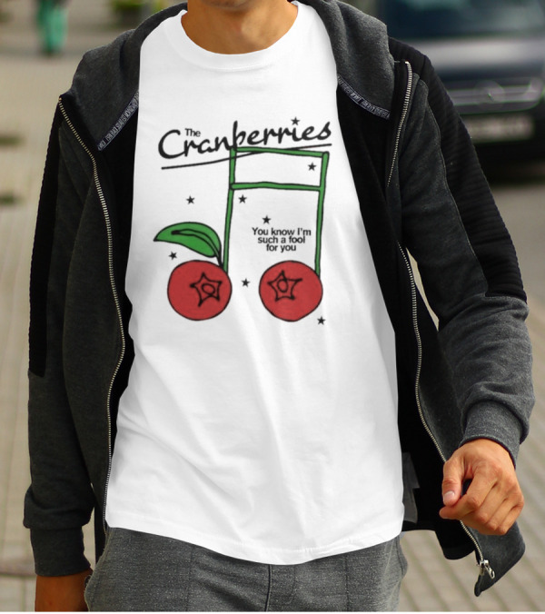 The Cranberries Linger You Know I'm Such A Fool For You Musical Note And Cherry T-Shirt