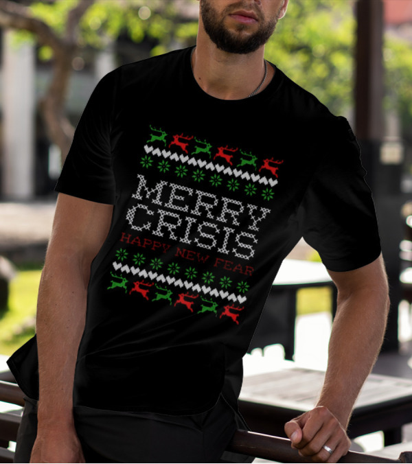 Merry Crisis Happy New Fear Ugly Christmas Sweater Style Cross-Stitch Reindeer T-Shirt
