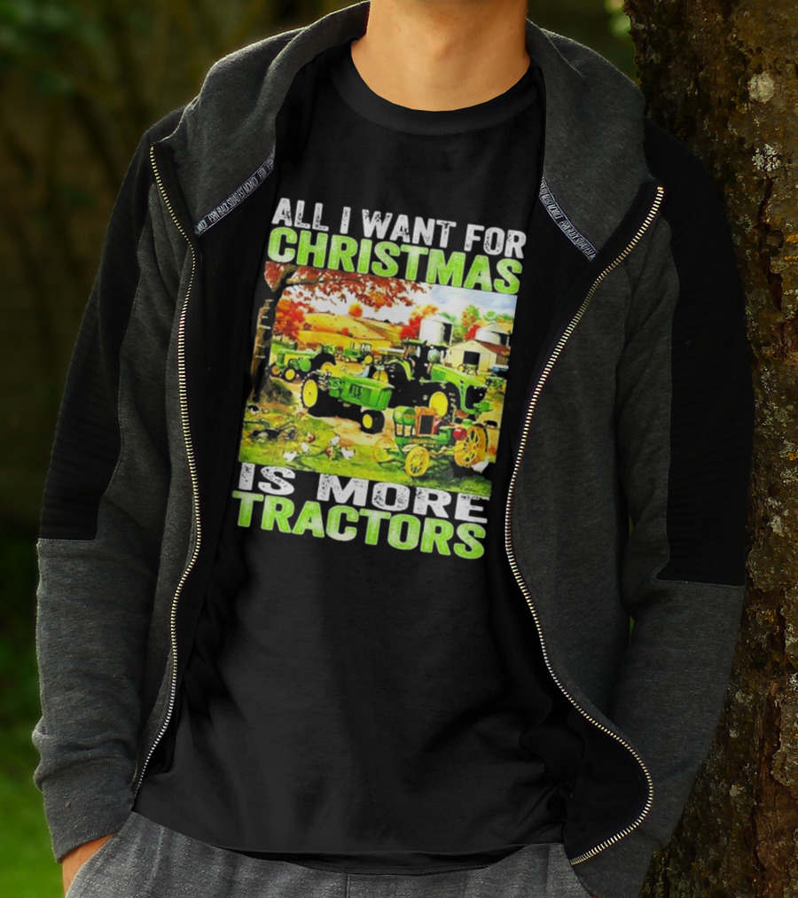 All I Want For Christmas Is More Tractors Farm Scene T-Shirt