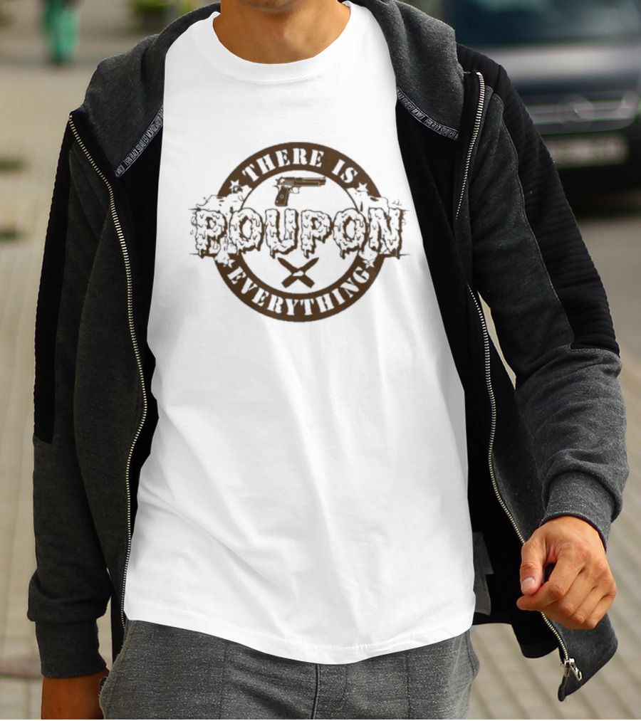 There Is Poupon On Everything Brown Circular Text With Stars T-Shirt
