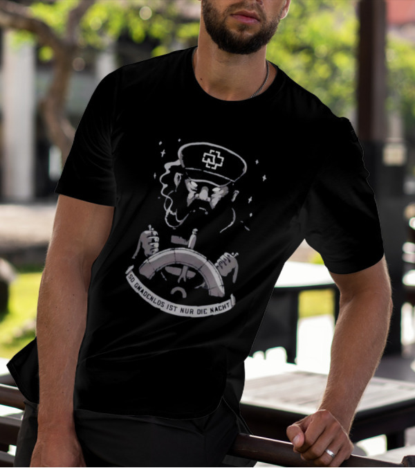 Rammstein Merch Seemann So Gnadenlos Ist Nur Die Nacht T-Shirt