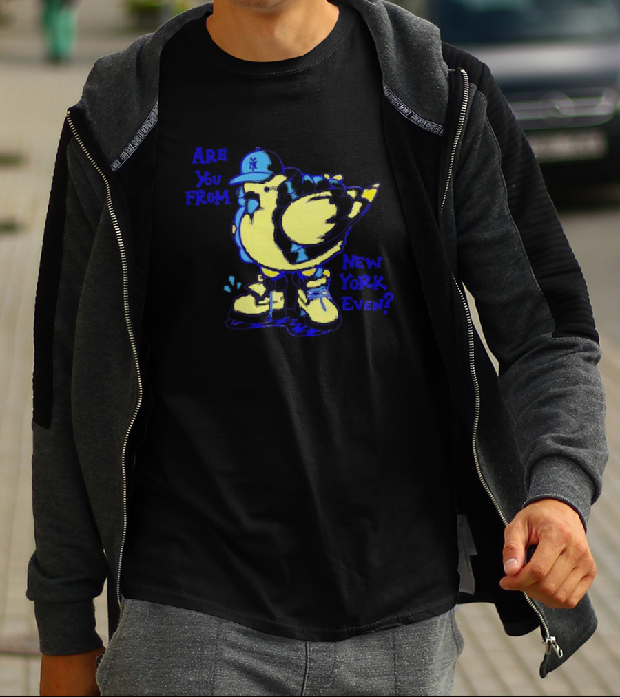 Big Puffa Pigeon Are You From New York Even Yankee Cap T-Shirt