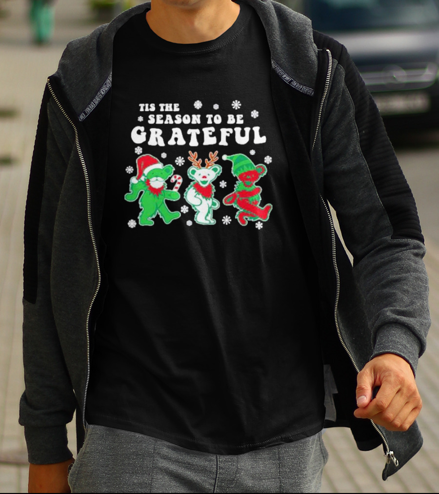 Tis The Season To Be Grateful Dancing Bears Christmas T-Shirt