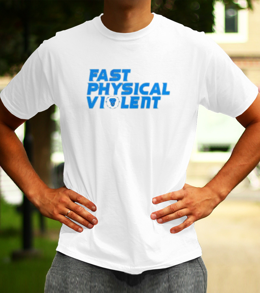Detroit Football Fast Physical Violent Lion T-Shirt