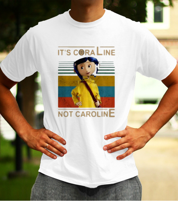 It's Coraline Not Caroline Vintage Button Eyes Yellow Raincoat T-Shirt