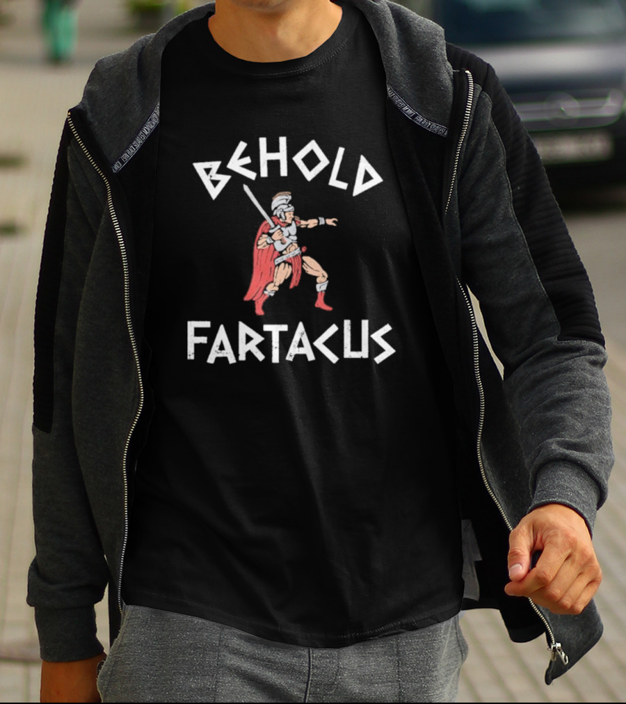 Behold Fartacus Roman Warrior With Sword And Red Cape T-Shirt