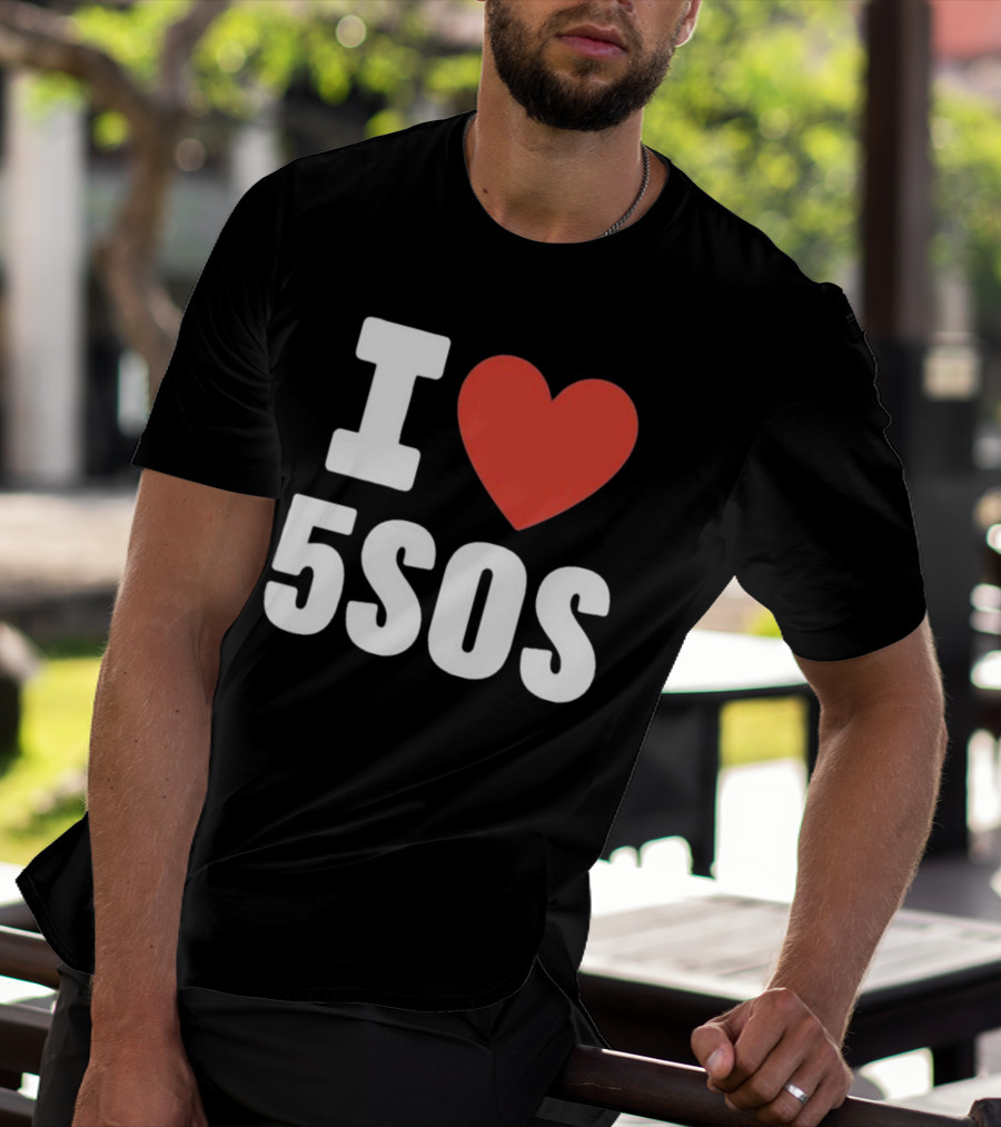 I Love 5SOS T-Shirt