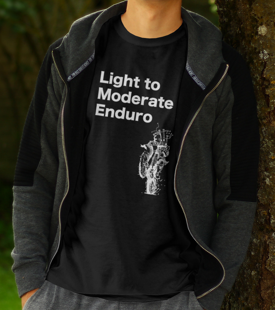 Light To Moderate Enduro Adventure With Motorcycle T-Shirt