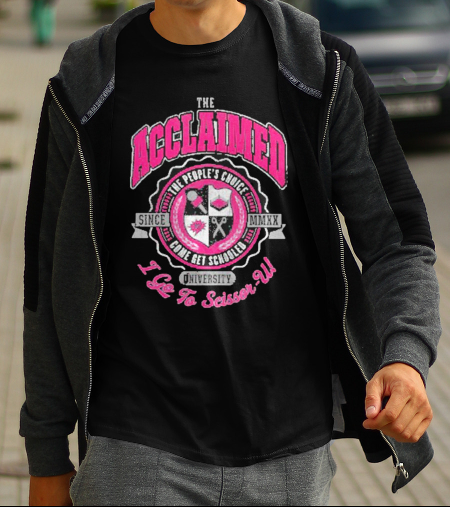 The Acclaimed Come Get Schooled Since MMXX University I Go To Scissor U T-Shirt