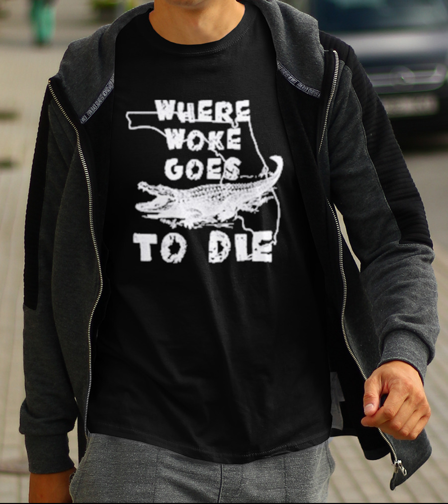 Where Woke Goes To Die Alligator Florida Map T-Shirt
