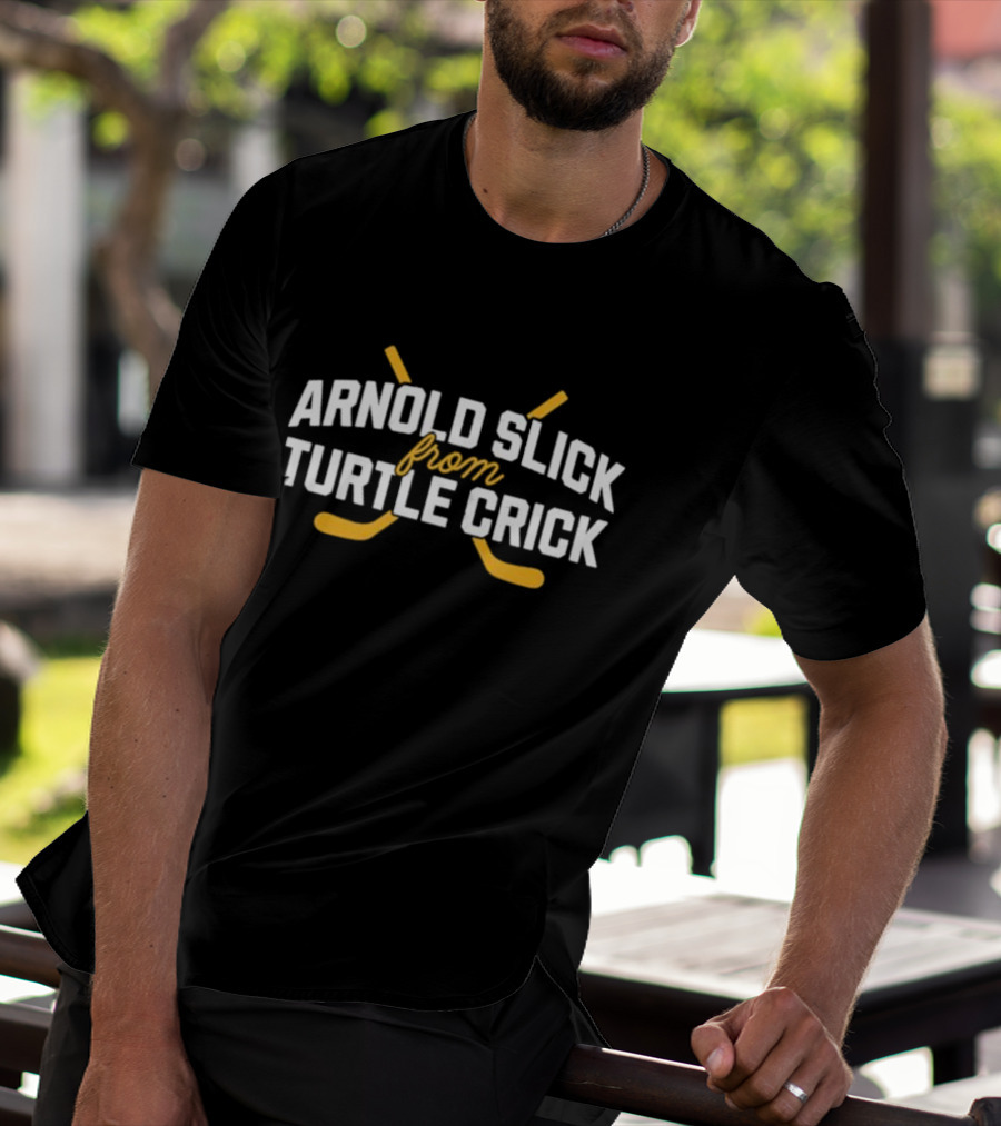 Arnold Slick From Turtle Crick Hockey Sticks T-Shirt