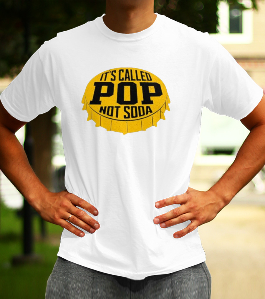 It's Called Pop Not Soda Yellow Bottle Cap T-Shirt