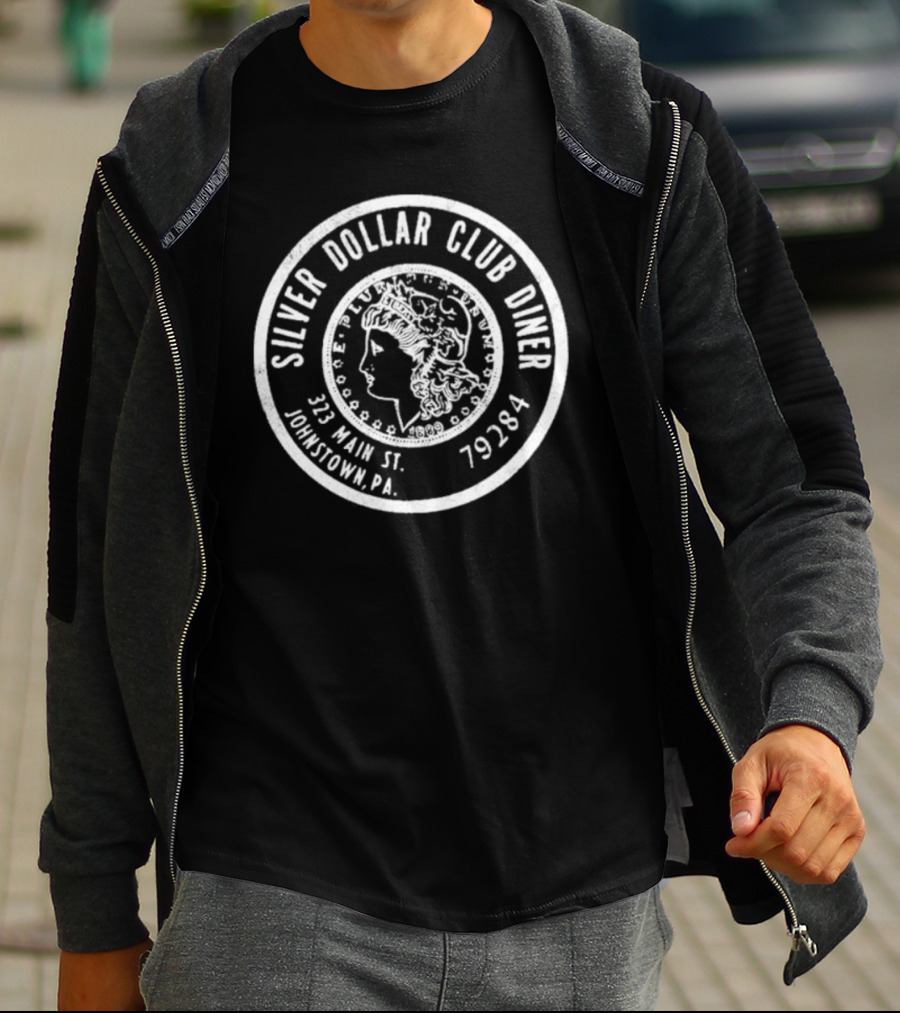 Silver Dollar Club Diner 323 Main St Johnstown PA 79284 Coin T-Shirt