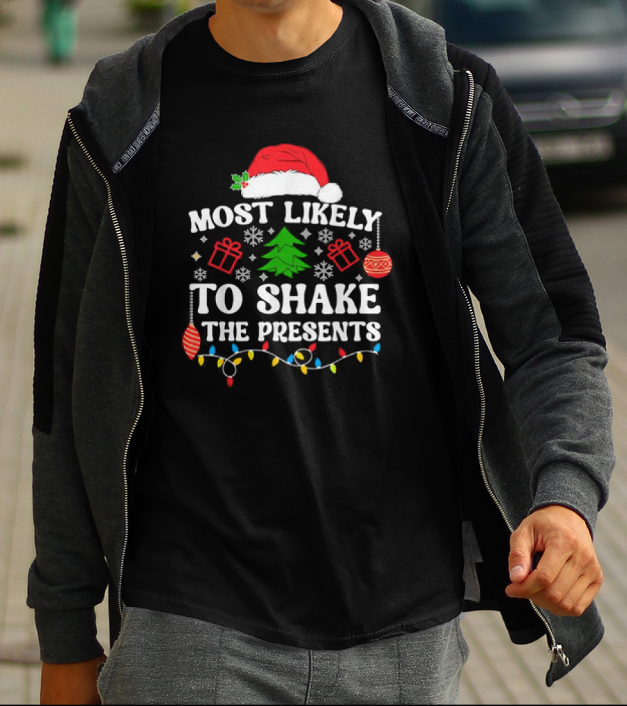 Most Likely To Shake The Presents Christmas Family Matching Santa Hat Ornaments Snowflakes T-Shirt