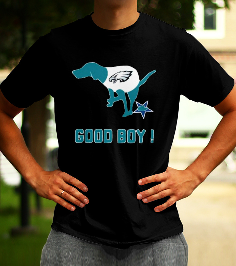 Philadelphia Eagles Dog Good Boy Defecating On Dallas Cowboys Star T-Shirt