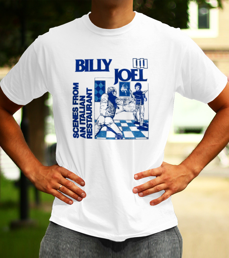 Billy Joel Scenes From An Italian Restaurant Italian Dining Chessboard Floor T-Shirt