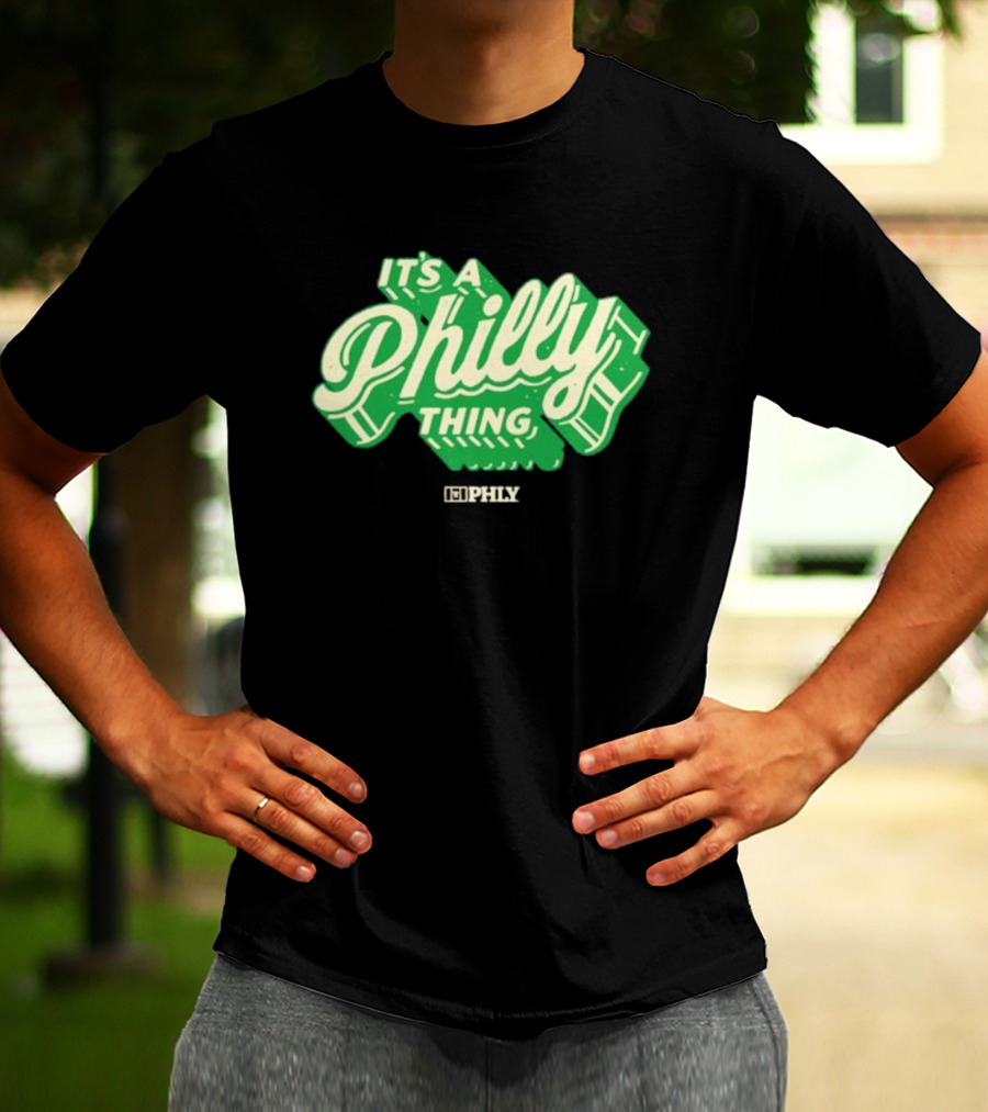 It’s A Philly Thing PHLY Green T-Shirt