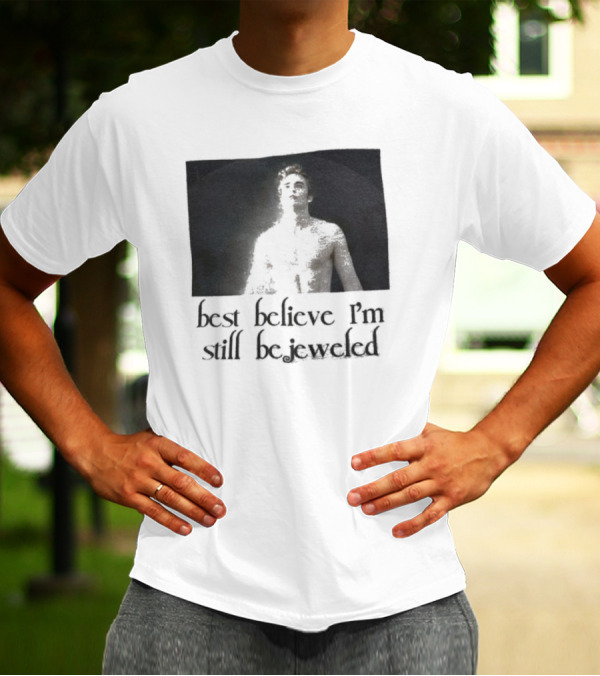 Best Believe I'm Still Bejeweled Black And White Male T-Shirt