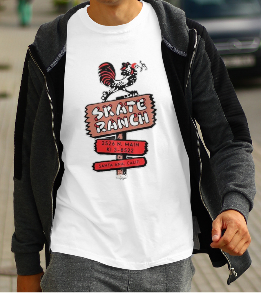 Skate Ranch Chicken 2526 N Main KI 3-8522 Santa Ana Calif T-Shirt