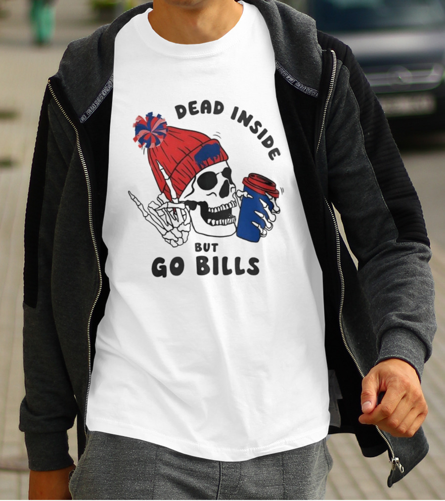 Dead Inside But Go Bills Skull Wearing Red Beanie Drinking Coffee T-Shirt