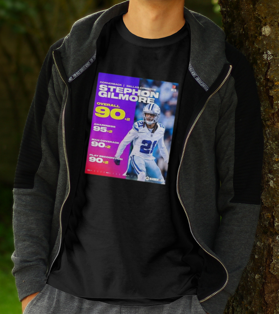 Cornerback Stephon Gilmore Dallas Cowboys Overall 90+2 Awareness 95+2 Man Coverage 90+2 Play Recognition 90+2 Madden 24 T-Shirt