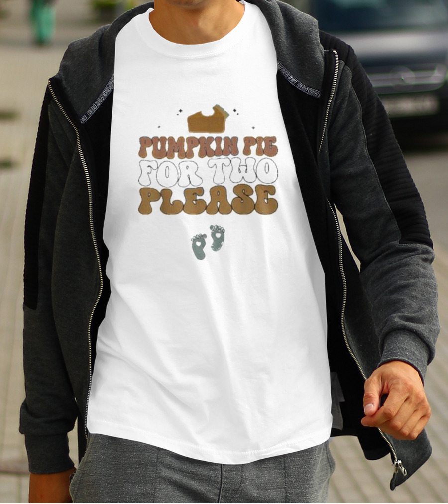Pumpkin Pie Please Cute Pregnancy Announcement With Baby Footprints T-Shirt