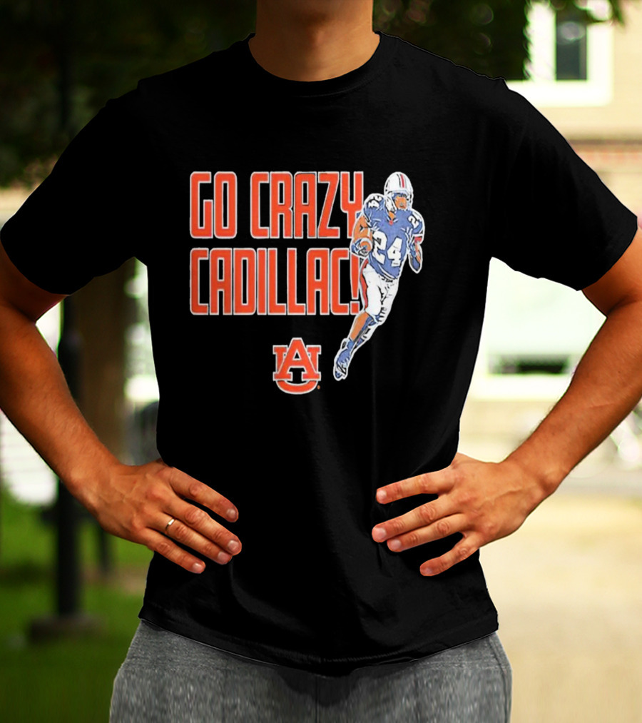 Go Crazy Cadillac Auburn Tigers Football 24 T-Shirt
