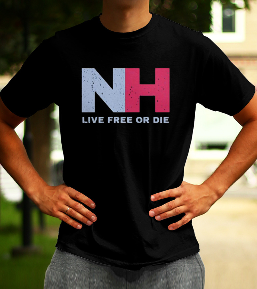 NH Live Free Or Die New Hampshire T-Shirt