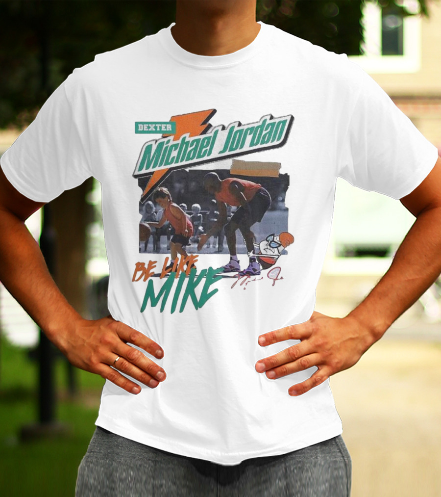 Dexter Michael Jordan Be Like Mike T-Shirt